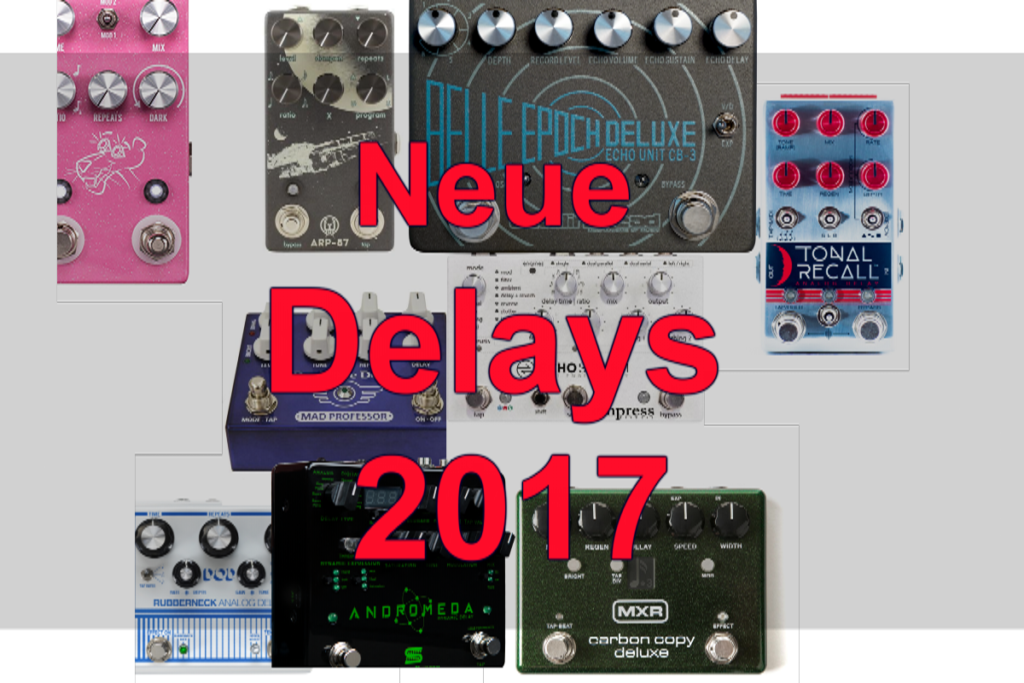neue delays 2017