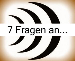 7 Fragen an