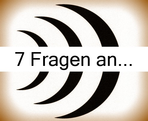 7 Fragen an