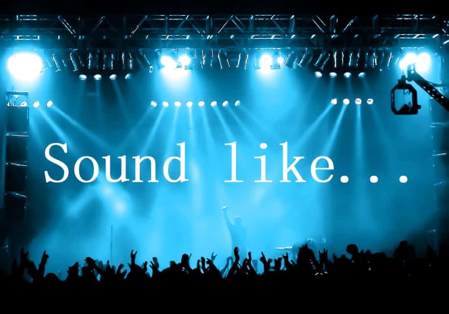 Sound like