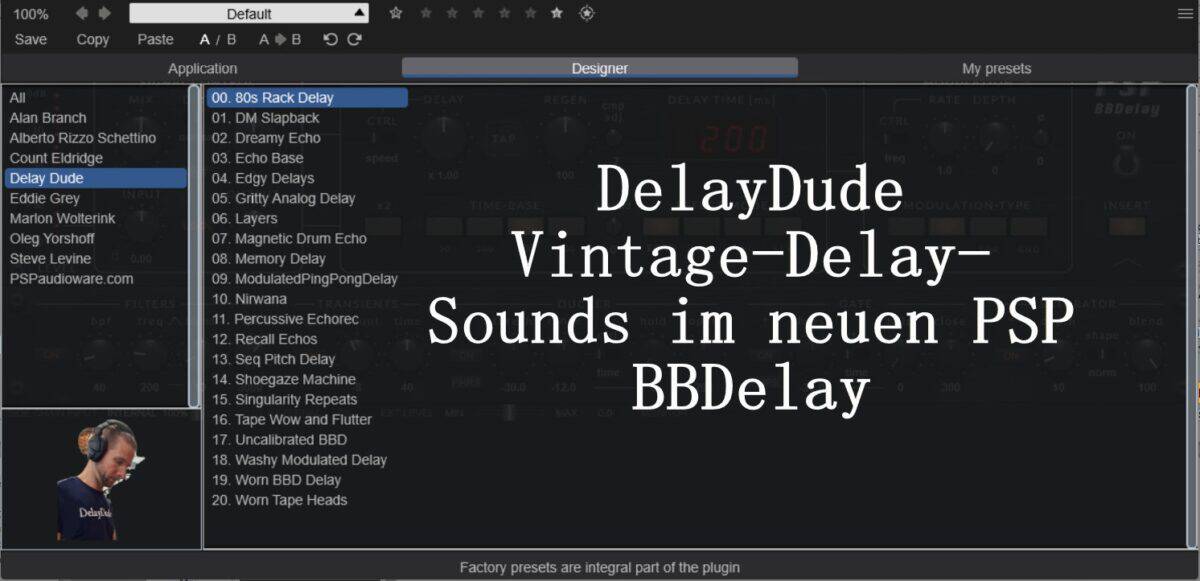 Vintage-Delay-Sounds des PSP BBDelay v. 1.0.1 jetzt mit DelayDude-Presets 